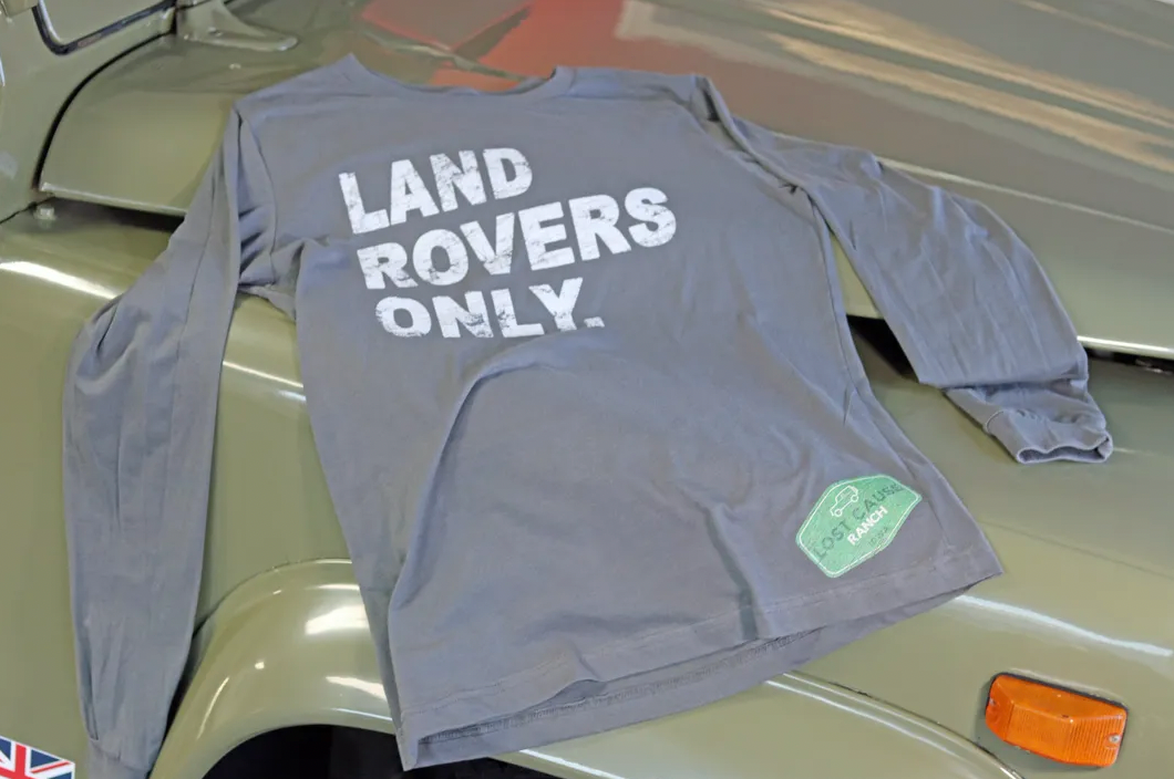 Land Rovers Only. Long Sleeve – Lost Cause Ranch